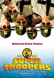Post image for Super Troopers